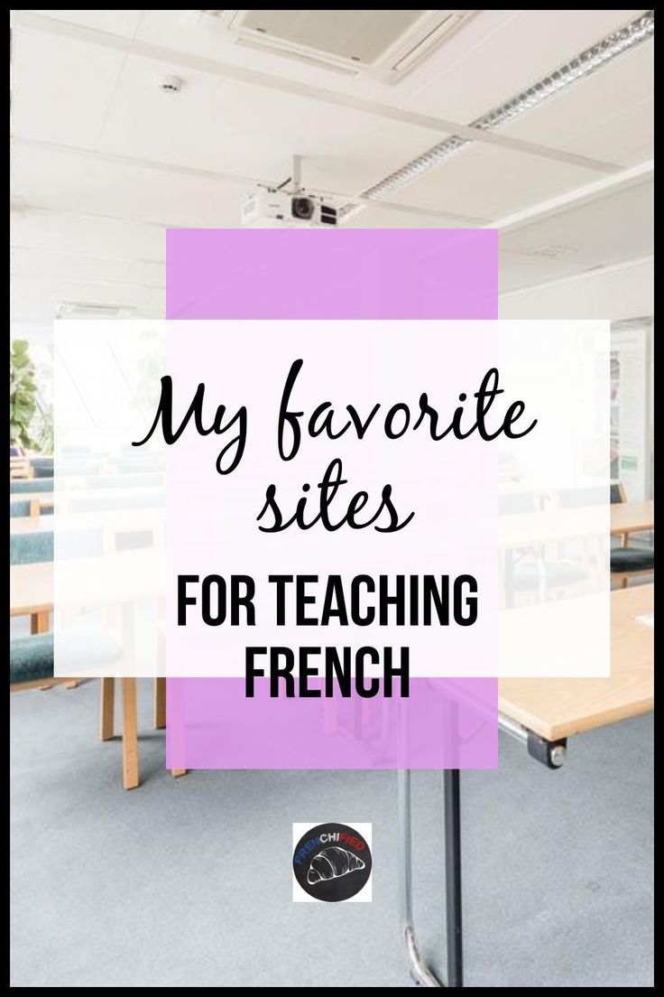 a purple sign that says my favorite sites for teaching french on the side of a table