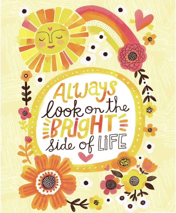 an illustration with the words always look on the bright side of life