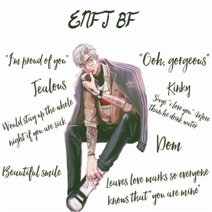 Types Of Boyfriends Mbti, Enfj As Boyfriend, Esfp Boyfriend, Enfp And Intp Relationship, Different Types Of Boyfriends, Enfj Infp Couple, Entj Bf, Enfj Entp Relationship, Mbti Boyfriend