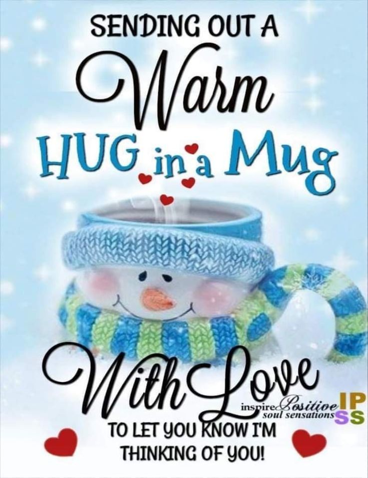 Verknipte Humor, Good Night Love, Good Morning Winter, Good Morning Hug, Hug In A Mug, Hug Quotes, Cute Good Morning Images, Good Morning Spiritual Quotes, Good Morning Sunshine Quotes