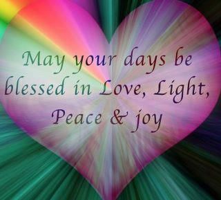 a rainbow heart with the words may your days be released in love, light, peace and joy