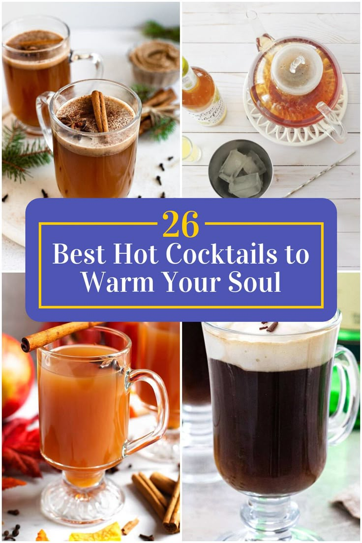 Collage of 4 hot cocktails. Warm Holiday Cocktails, Hot Cocktail Recipes, Hot Winter Cocktails, Warm Christmas Drinks, Holiday Hot Drinks, Hot Christmas Drinks, Winter Drinks Alcoholic, Hot Alcoholic Drinks, Hot Fall Drinks