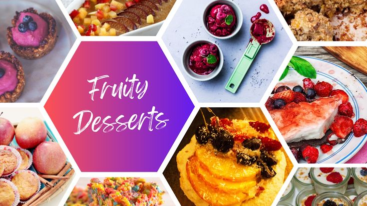 Fruity Desserts