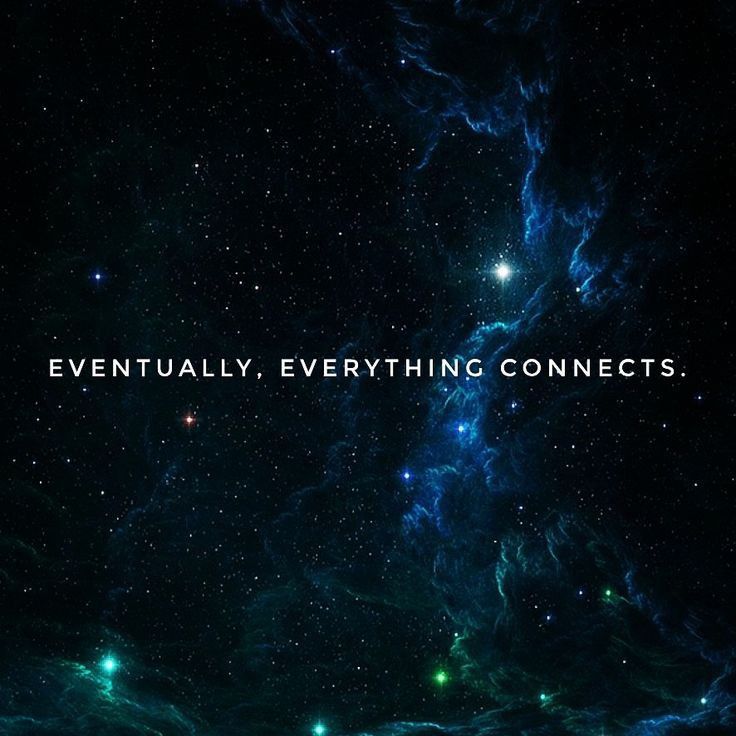 the words eventually, everything connects are written in white on a black background with blue and green stars