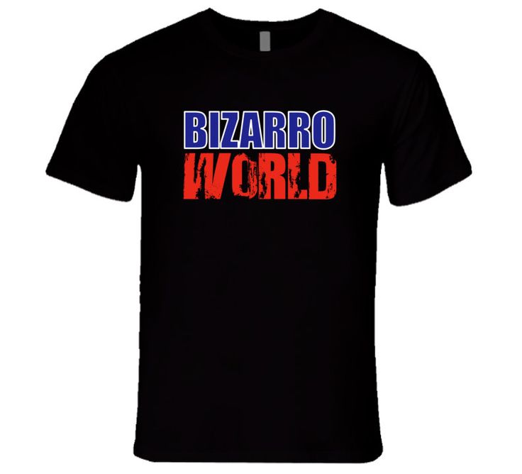 a black t - shirt with the words bizarre world printed on it