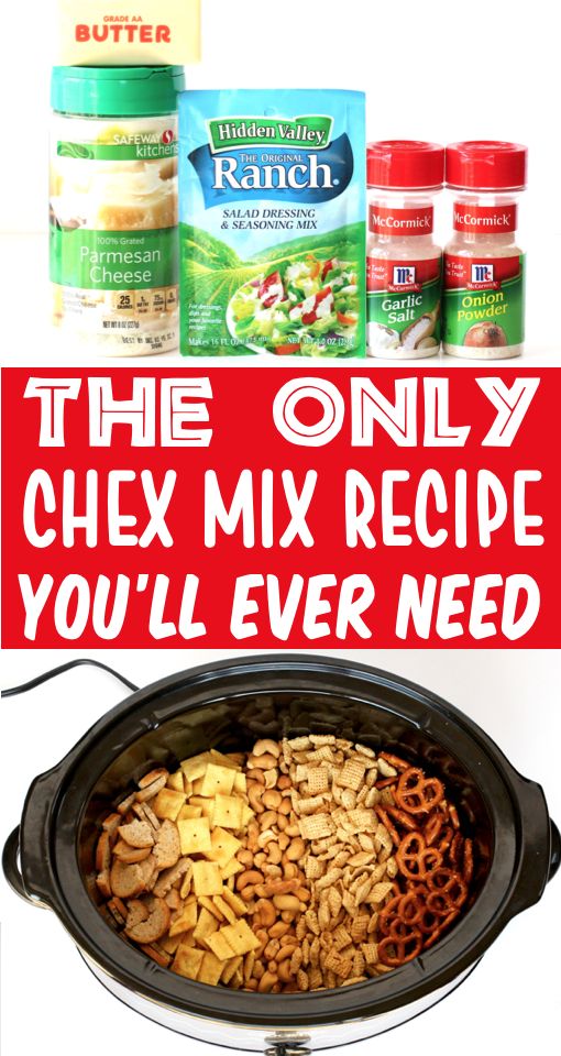 a sign that says the only chex mix recipe you'll ever need to make