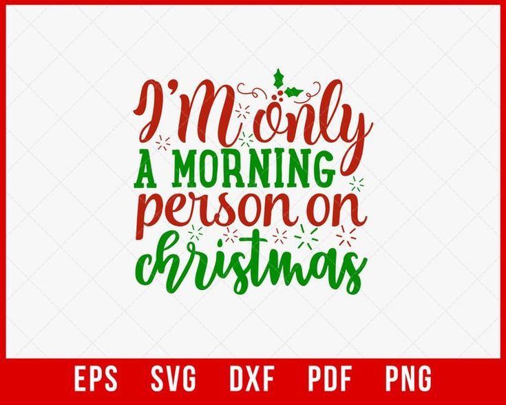 I'M Only a Morning Person on Christmas SVG Cutting File Digital Download Xmas Acrylic Nails Glitter, Winter Vibes Aesthetic Wallpaper, Holiday Nails Christmas, Christmas Nails Easy, Christmas Stencils, Winter Svg, Christmas Nails Acrylic, Morning Person, Christmas Svg Files