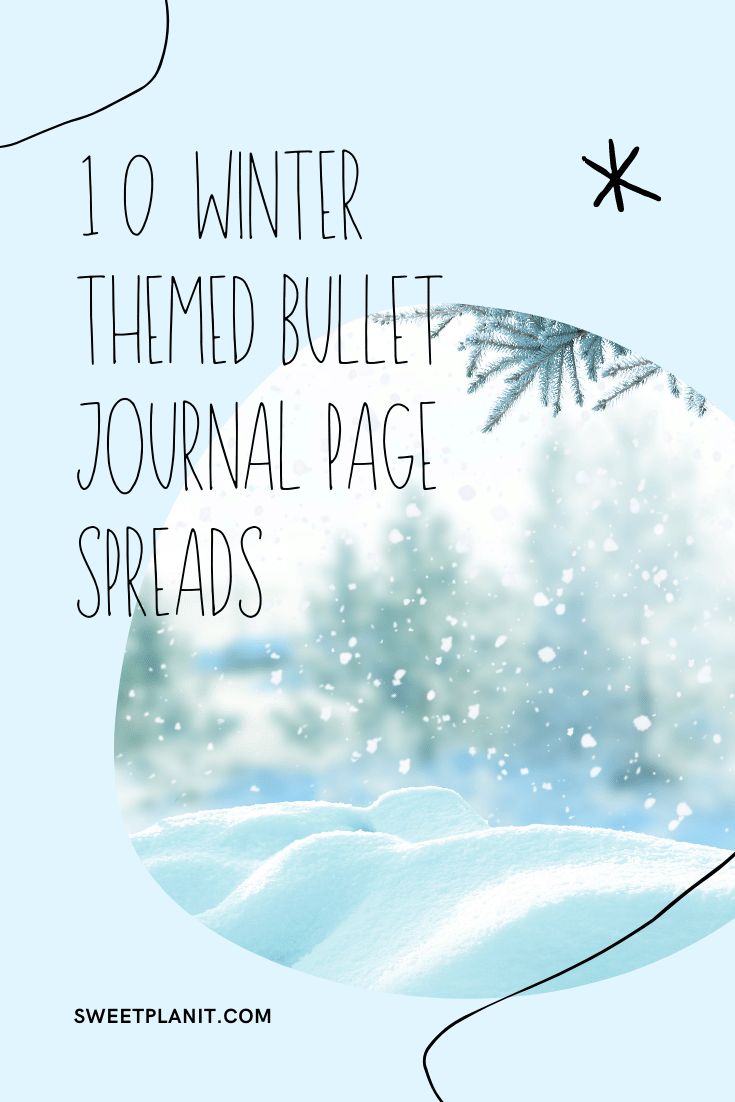 10 Bullet Journal Winter Themed Ideas to Try — Sweet PlanIt Bujo Snowflake Theme, Winter Bullet Journal Theme, Bujo Winter Theme, Winter Bullet Journal Ideas, Cute Christmas Doodles, Winter Bullet Journal, Bullet Journal Log, Winter Doodles, Christmas Bullet Journal