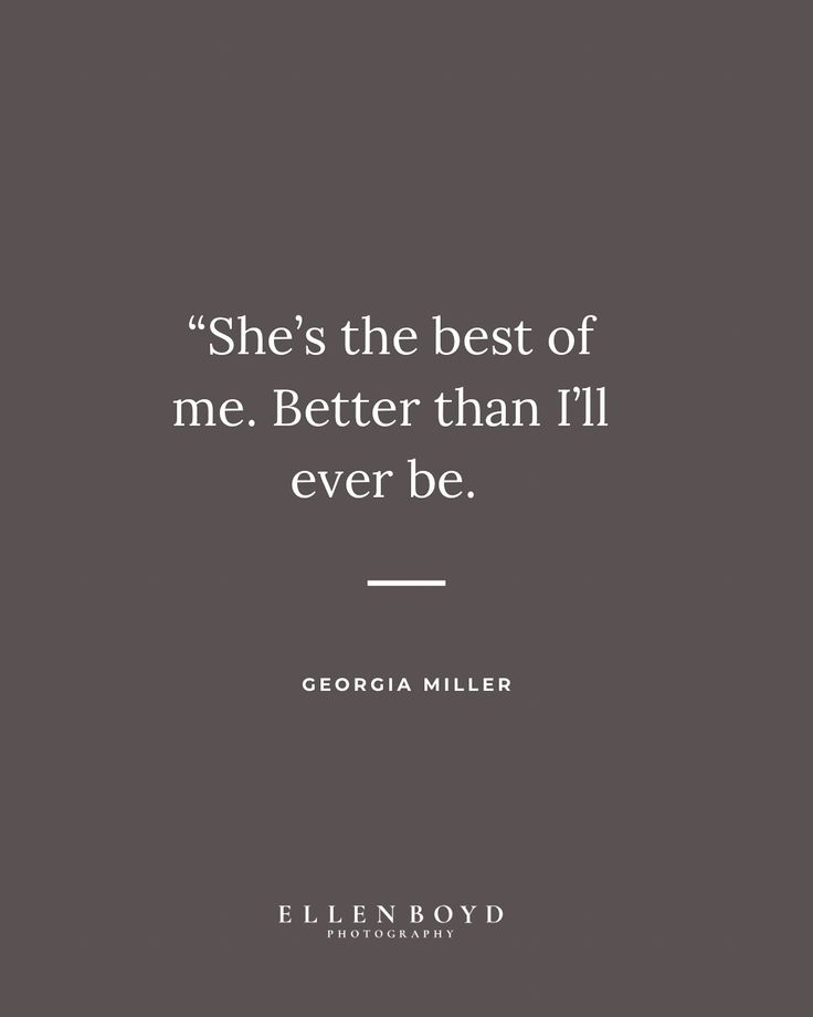 a quote from george miller on the subject of her book, she's the best of me better than i'll ever be