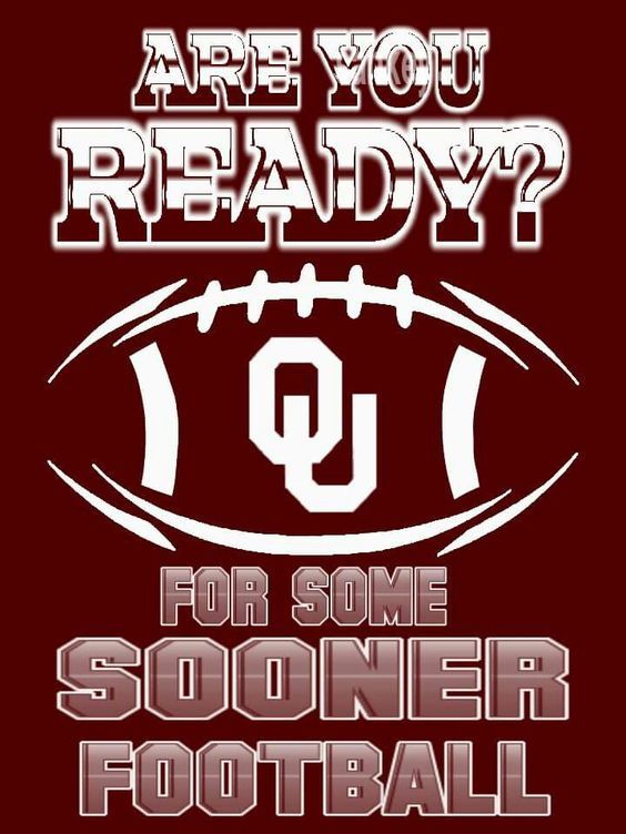 a football with the words are you ready for some sooner football?