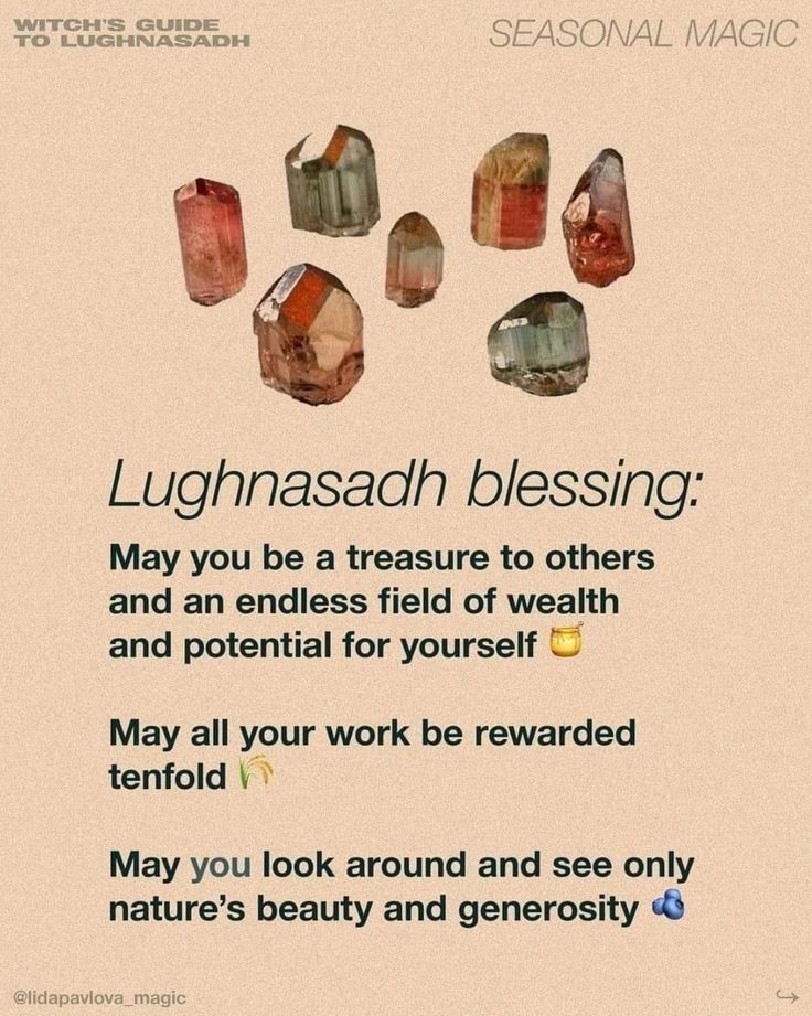 a poster with some words on it that say, lughnasah blessing may you be a treasure to others and potential for yourself