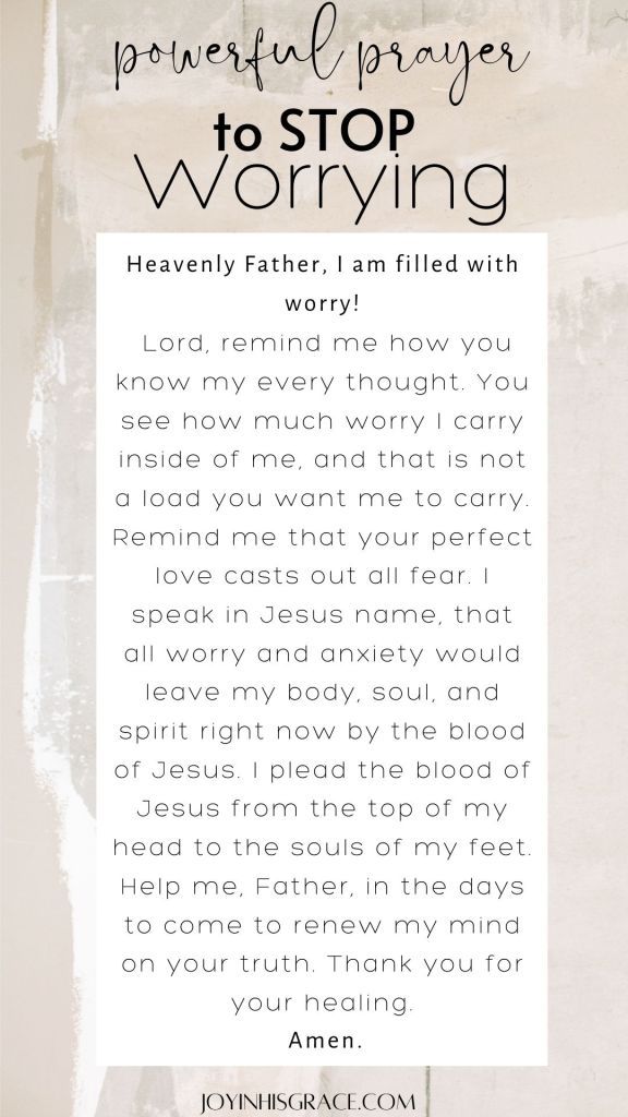 a poem written in black and white with the words, powerful prayer to stop worrying