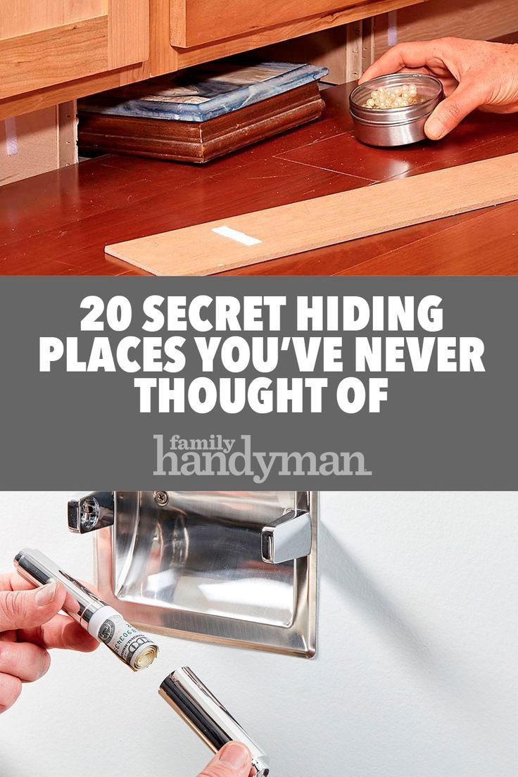 a person opening a door with the words 20 secret hiding places you've never thought of