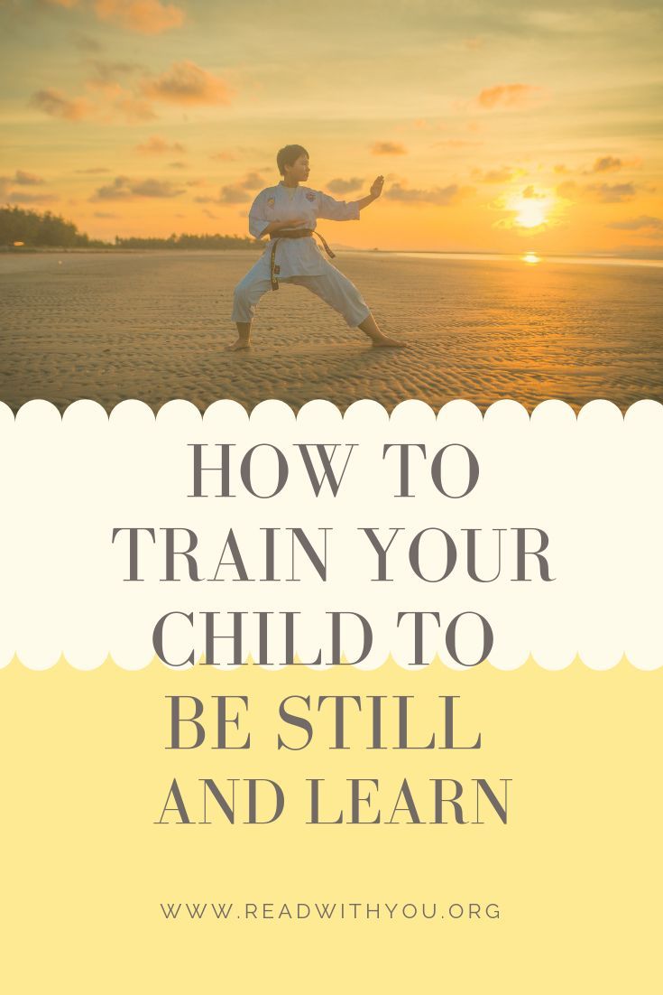 a person doing karate on the beach with text overlay reading how to train your child to be still and learn