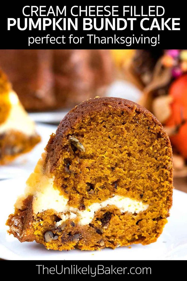 a piece of cake on a white plate with the words, cream cheese filled pumpkin bundt cake perfect for thanksgiving