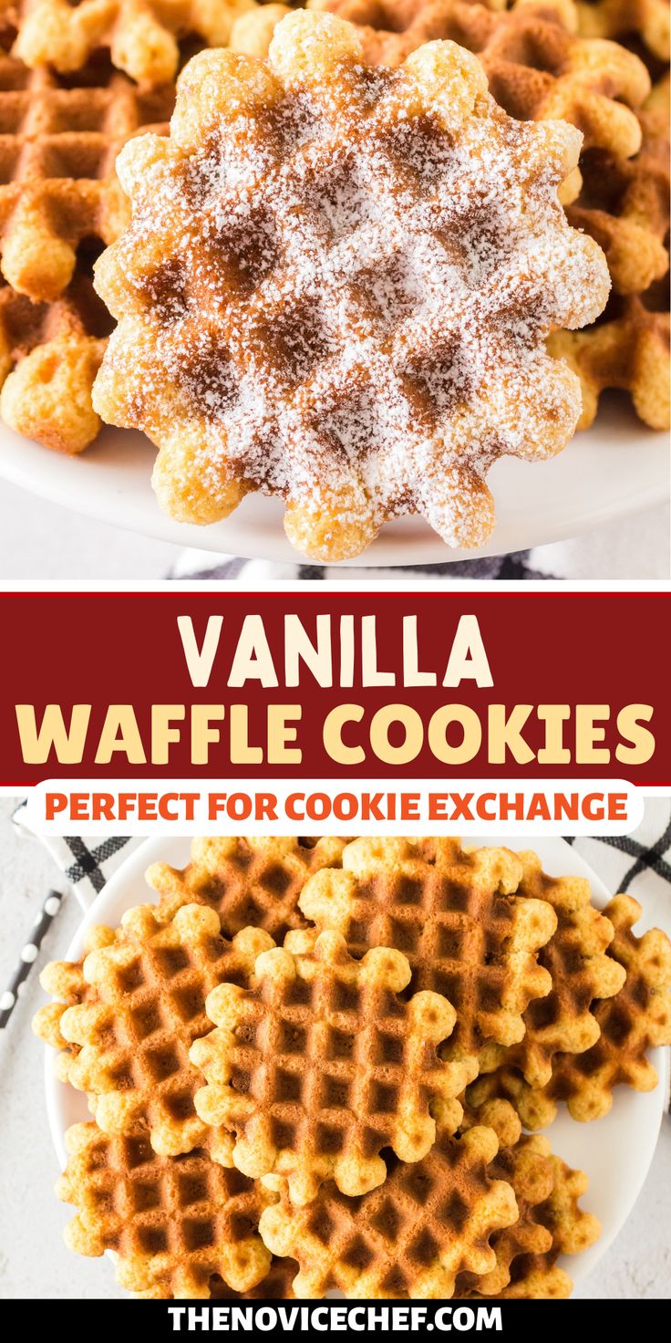 waffle cookies with powdered sugar on top and the words vanilla waffle cookies perfect for cookie exchange