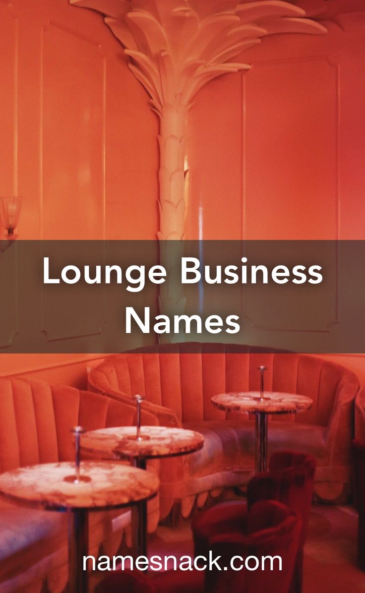 the lounge area with tables and chairs is featured in this orange background text reads lounge business names