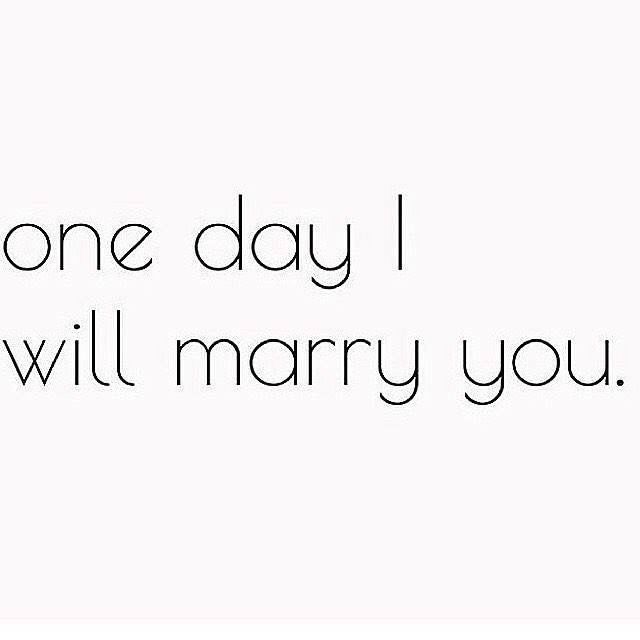 a white background with the words one day i will marry you