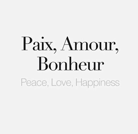 the words pax, amour, bonheur peace love happiness