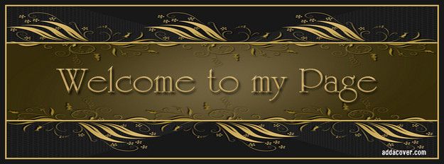 welcome to my page sign in gold and black with an ornate border on the front