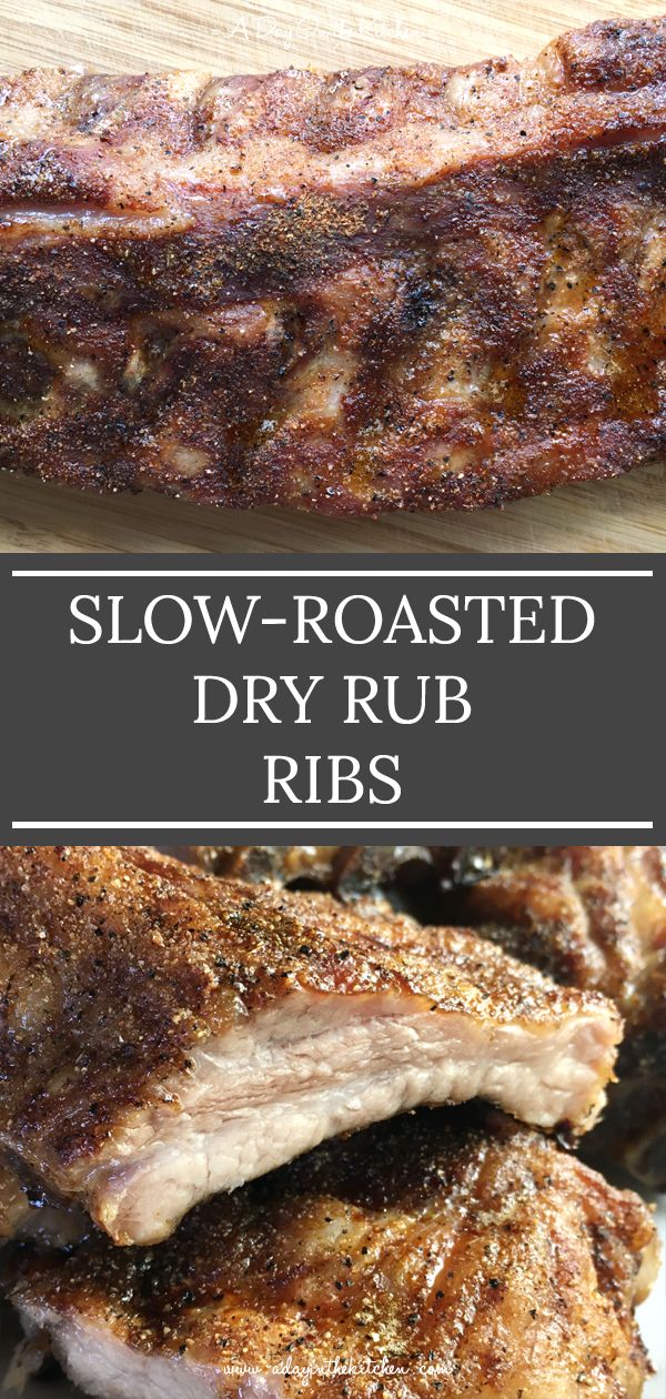 slow roasted dry rub ribs on a cutting board with text overlay that says slow - roasted dry rub ribs