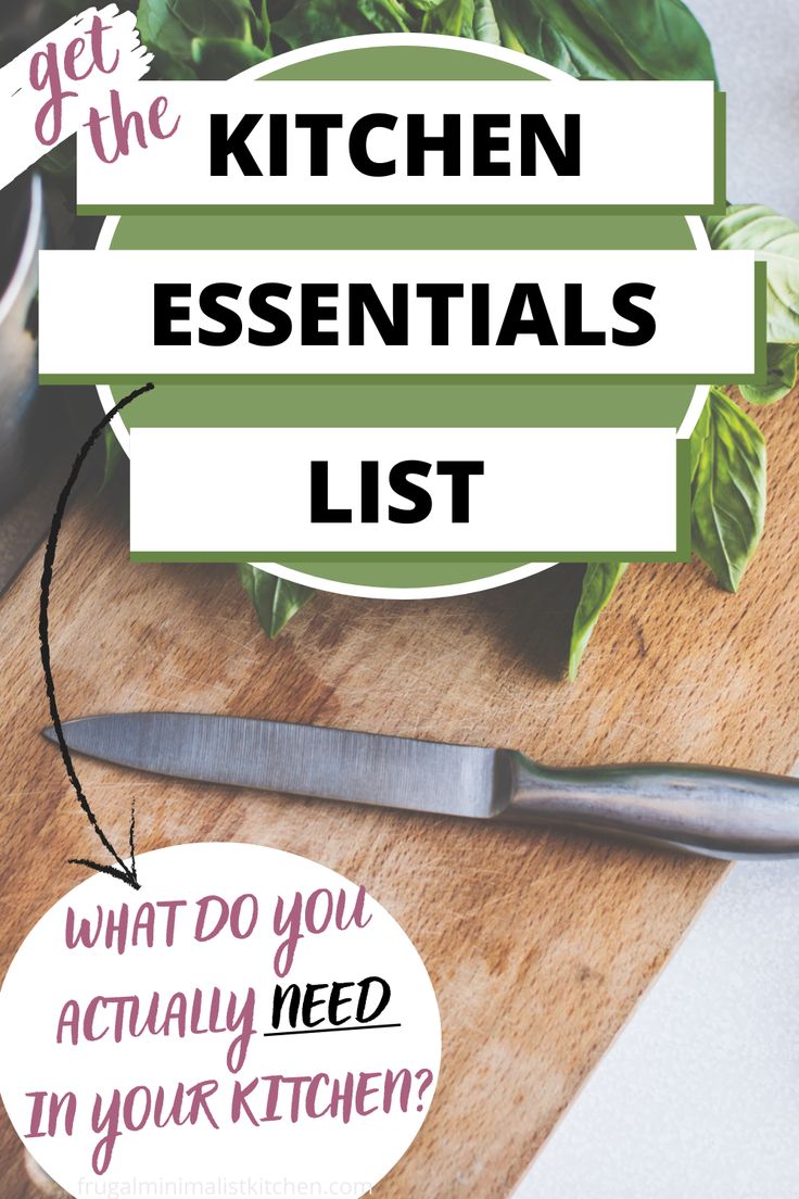 the kitchen essentials list is shown on top of a cutting board with knives and herbs