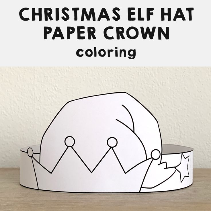 a paper crown with the words christmas elf hat coloring on it, and an image of a