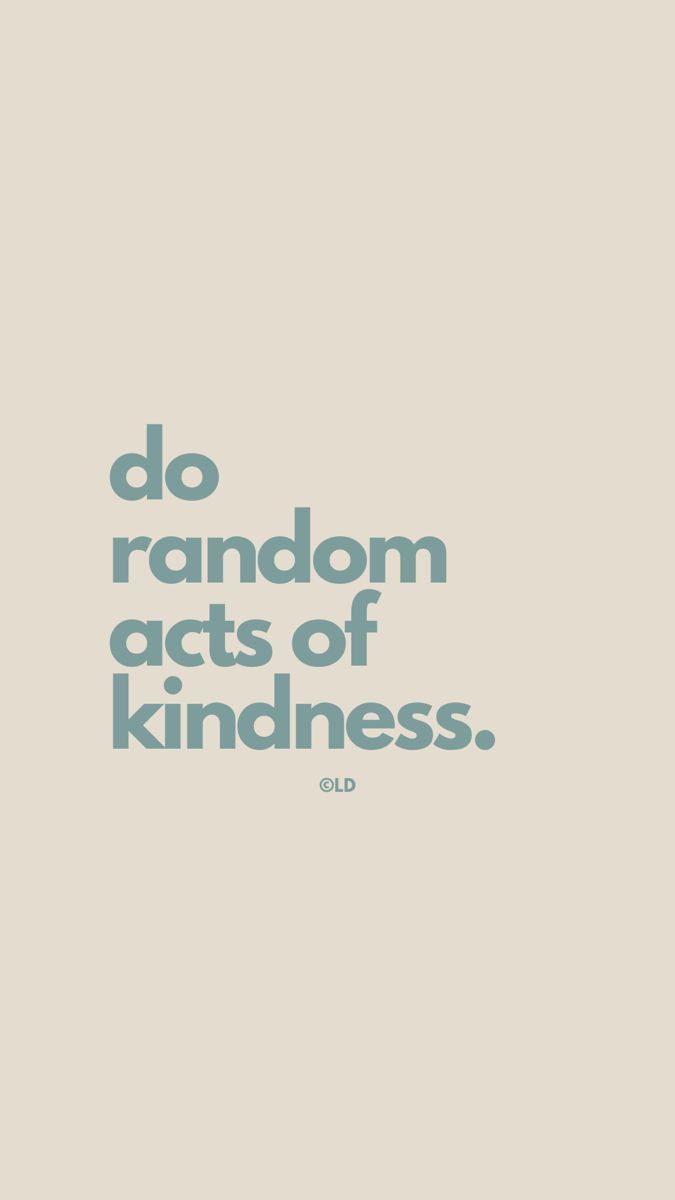 the words do random acts of kindness