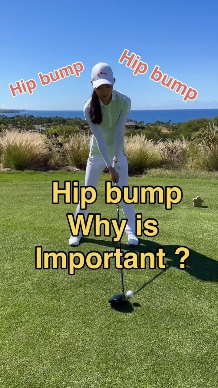 a woman hitting a golf ball with the caption hip bump why is important?