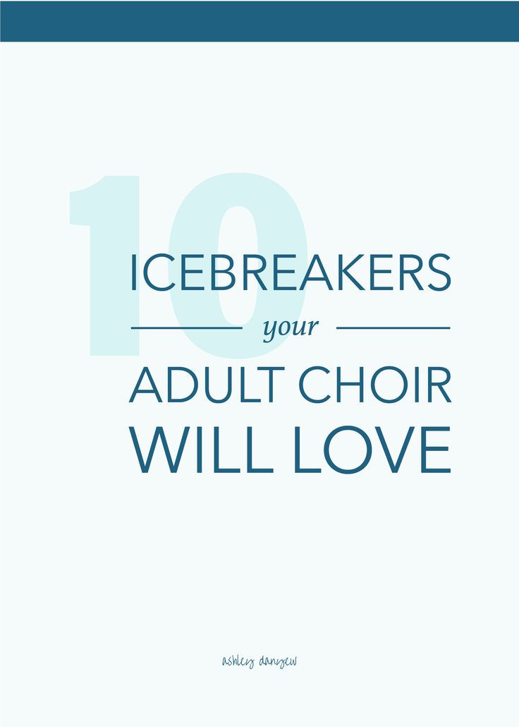 the cover of icebreakers your adult choir will love