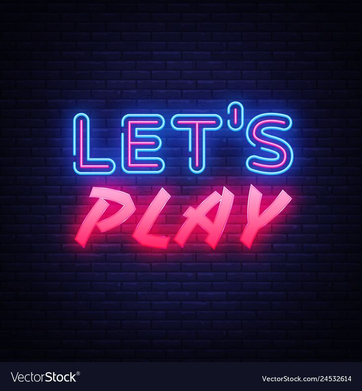 let's play neon sign on brick wall with the words in blue and pink