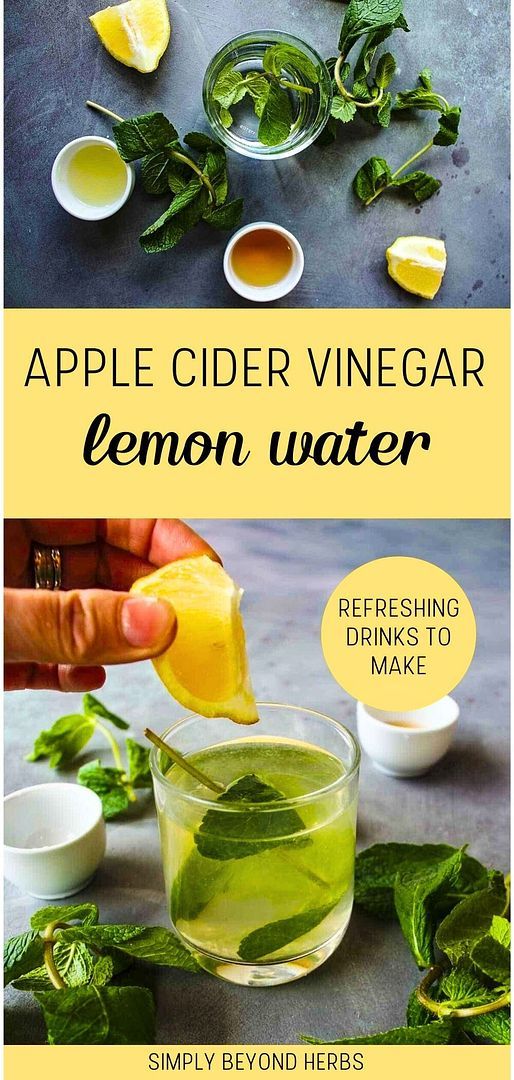 the recipe for apple cider vinegar lemon water is shown in two separate images, one with