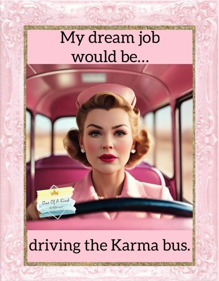 a woman driving a pink car with the caption'my dream job would be driving the