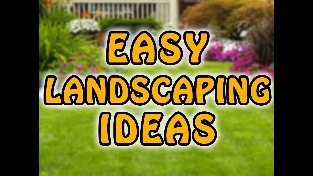 Easy Front Yard Landscaping Ideas And Backyard Landscaping Ideas