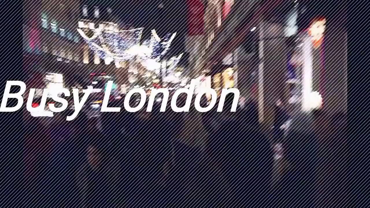 Busy London - YouTube