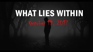 What Lies Within — Teaser