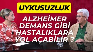 “Uykusuzluk Alzheimer ve Demans Gibi Hastalıklara Yol Açabilir” | Prof. Dr. Orhan Şen