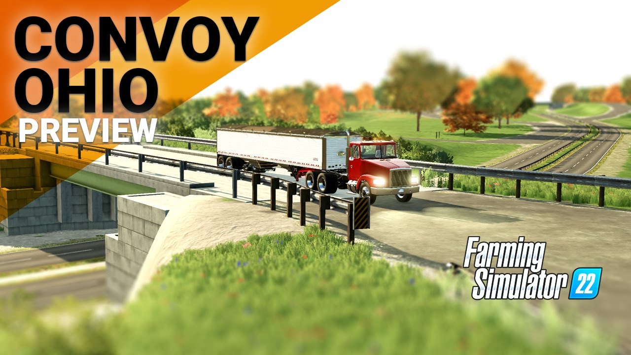 FS22 Map Preview | Convoy Ohio | A No Man's Land Build #fs22 - YouTube