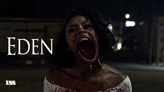 Eden Short Horror Film I88