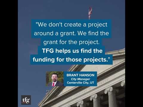 TFG: A One Stop Shop for Communities' Legislative and Funding Needs