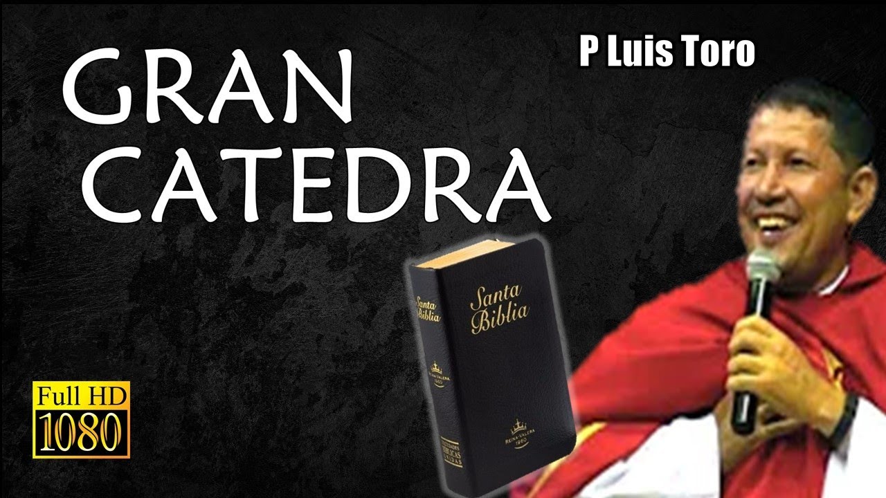 Arriba 91+ imagen escuela de biblia padre luis toro - Abzlocal.mx