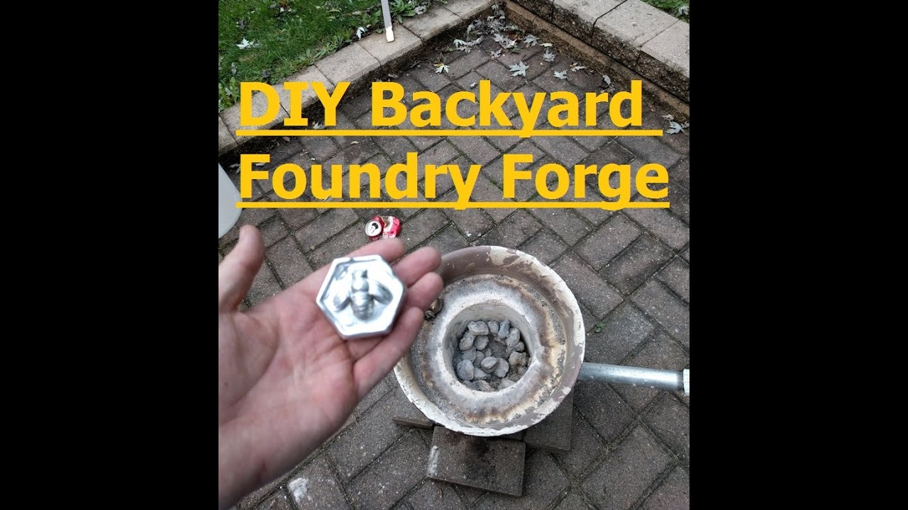 DIY Backyard Foundry Forge For Casting Aluminum Copper YouTube