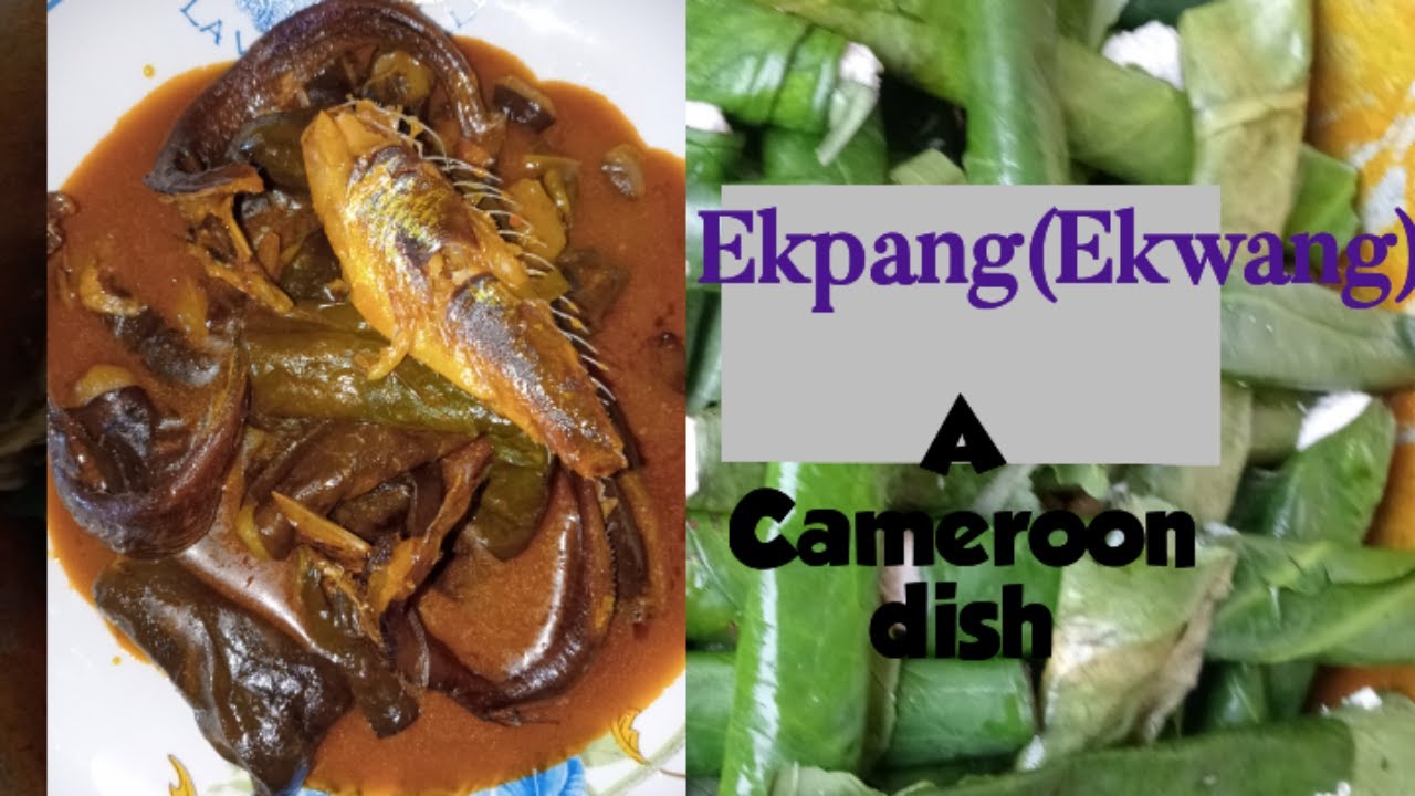 How to prepare Ekwang (ekpang), a Cameroon dish. - YouTube