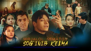 Mirjalol Nematov - Soginib Kelma Videoklip