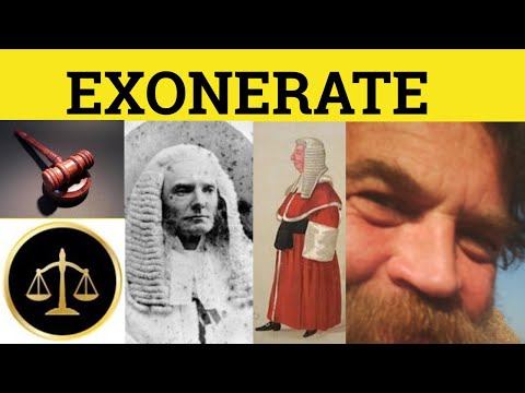 🔵 Exonerate - Exonerate Meaning - Exonerate Examples - Legal English