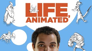 Life Animated - Official Trailer