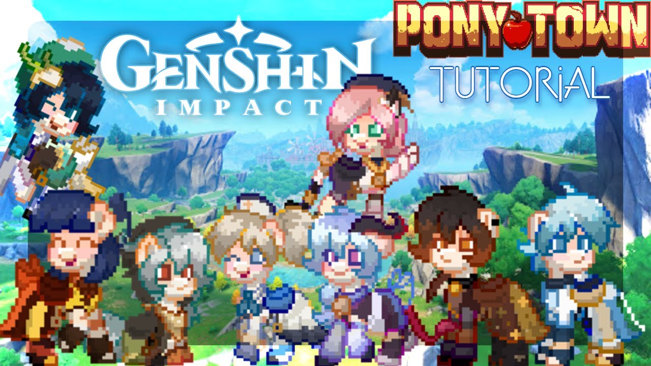 Chia sẻ với hơn 98+ pony town skins genshin impact siêu đỉnh nhất - Co ...