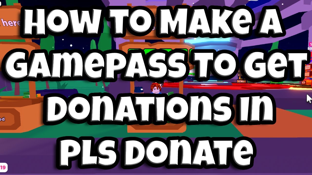 How To Make A Gamepass To Get Donations In Pls Donate and Other Roblox ...