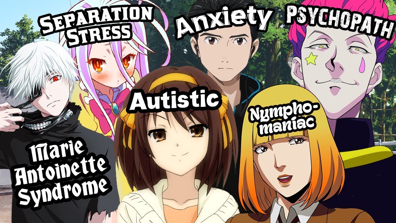 Update more than 71 anime characters with disorders best - in.duhocakina