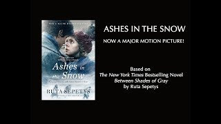 Ashes in the Snow Movie Trailer